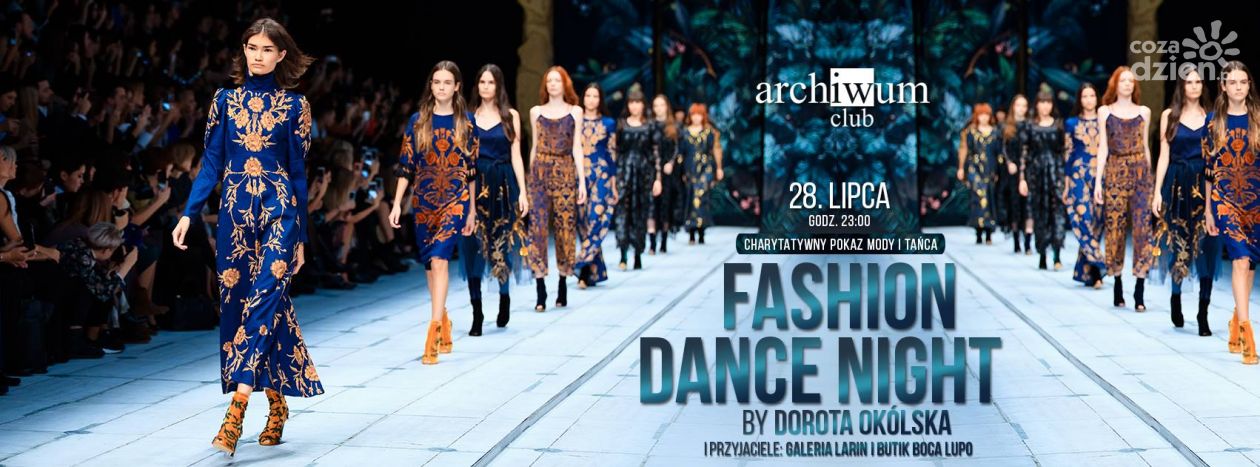 Fashion Dance Night by Dorota Okólska za nami!