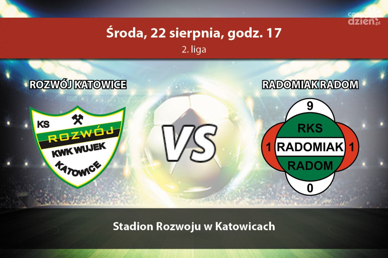 Rozwój Katowice - Radomiak Radom (Relacja LIVE)