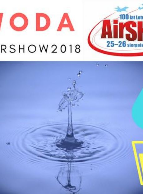 Air Show 2018: Będzie dostęp do wody pitnej