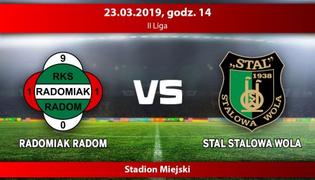 Radomiak Radom - Stal Stalowa Wola (relacja LIVE)