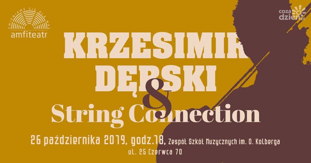 Koncert Krzesimira Dębskiego i String Connection
