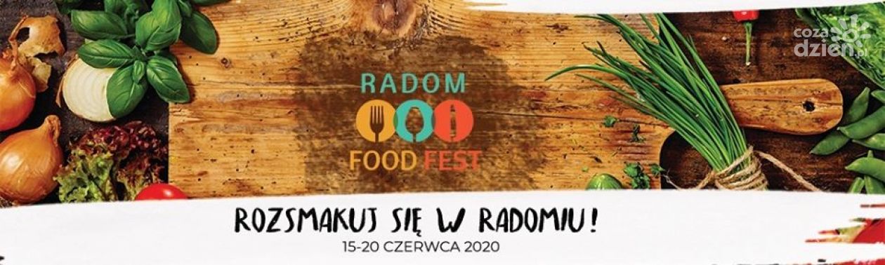 Radom Food Fest 2020. Lista restauracji już wkrótce