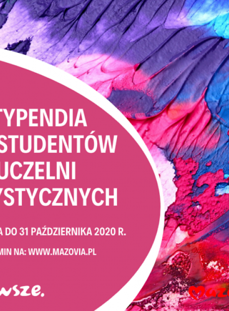 Stypendia marszałka województwa mazowieckiego dla najbardziej uzdolnionej młodzieży na kierunkach artystycznych