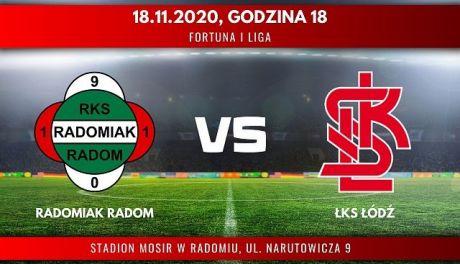 Radomiak Radom - ŁKS Łódź (relacja live)