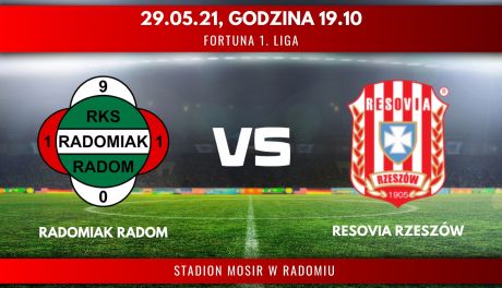 Radomiak Radom - Resovia Rzeszów (relacja LIVE)