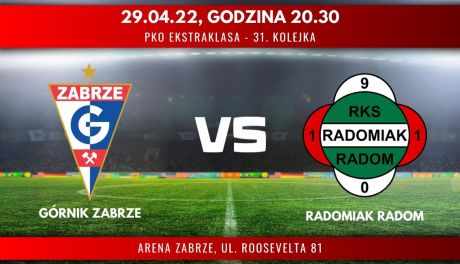Górnik Zabrze - Radomiak Radom (relacja LIVE)