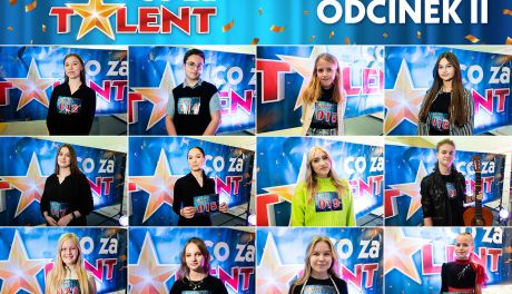 Poznajcie kolejnych uczestników konkursu Co Za Talent!