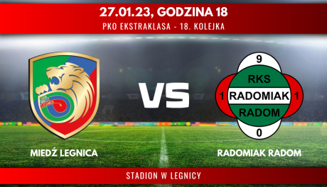 Miedź Legnica - Radomiak Radom (relacja LIVE)