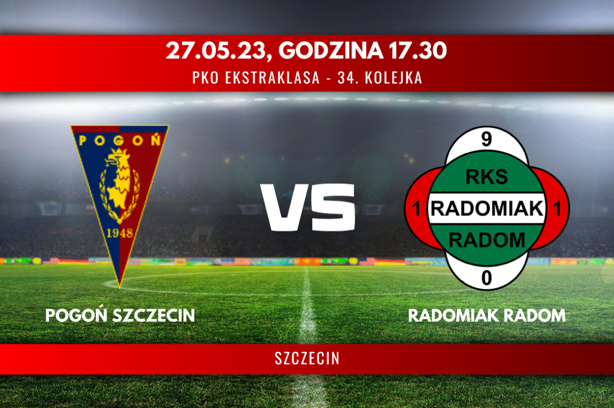 Pogoń Szczecin - Radomiak Radom (relacja LIVE)