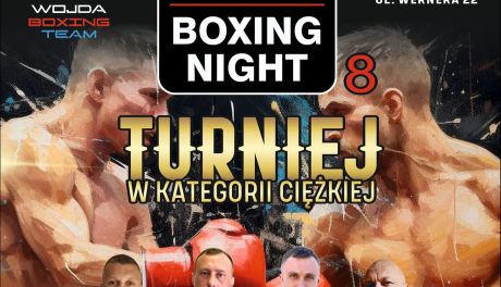 Wojda Boxing Night 8 - OGLĄDAJ TRANSMISJĘ