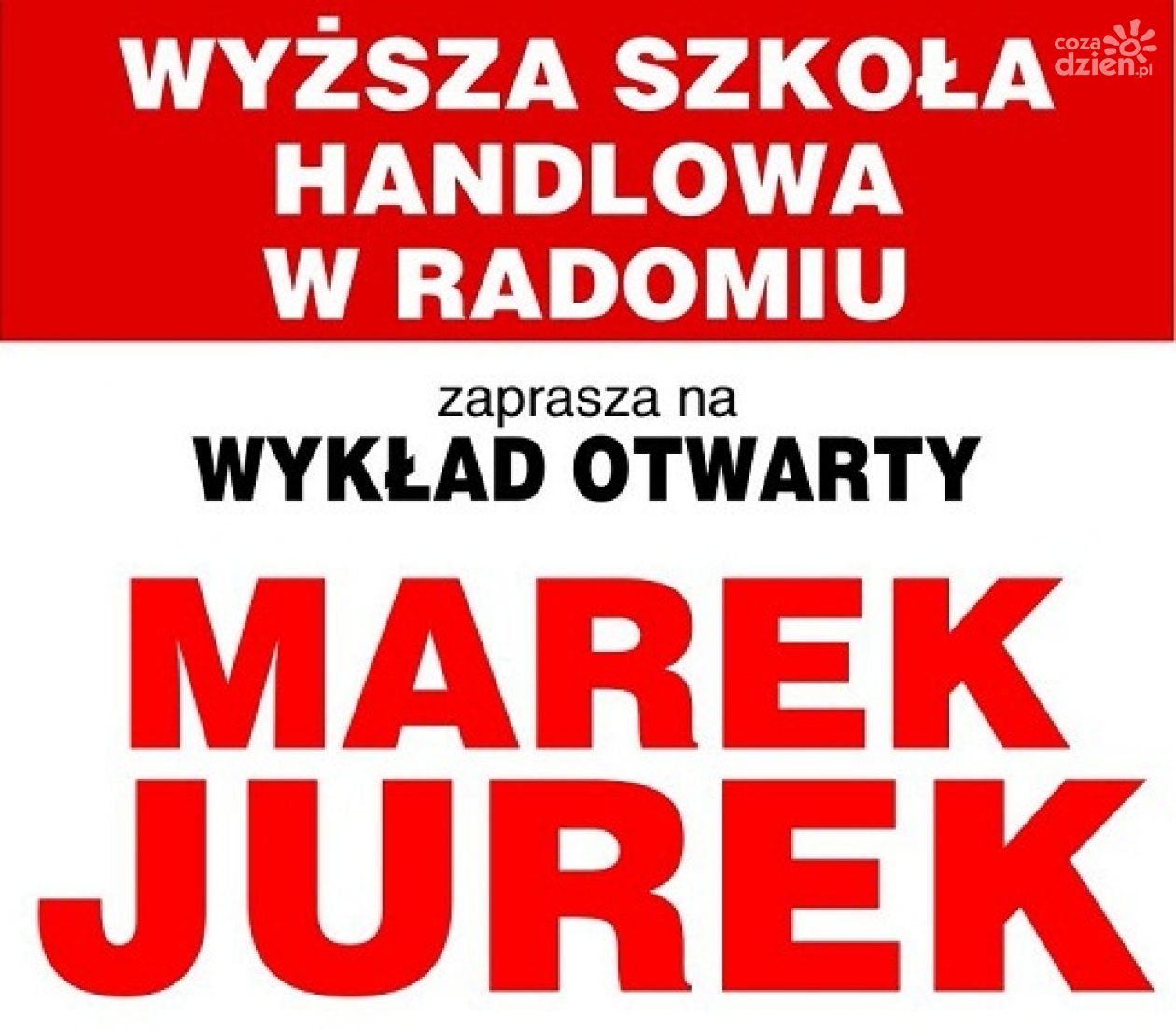 Wykład Otwarty - Marek Jurek