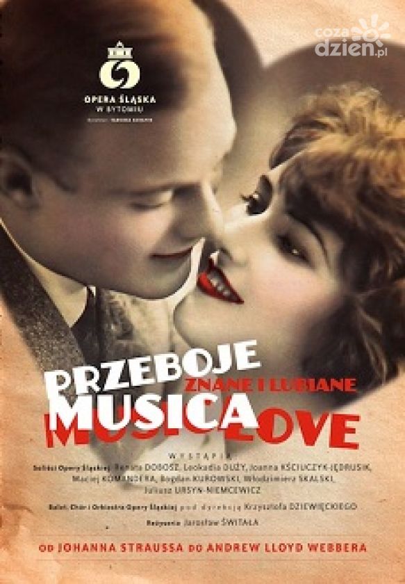 Przeboje Musicalowe zaprezentuje Opera Śląska