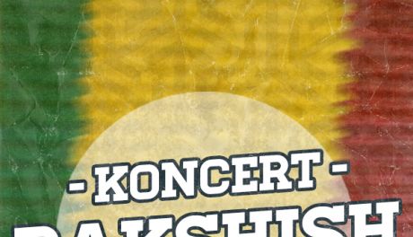 Koncert polskiej kapeli reggae Bakshish