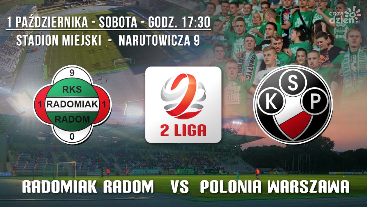 Można zakupić już bilet na mecz Radomiaka z Polonią Warszawa!