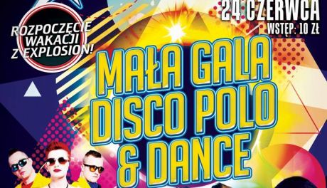 Mała gala Disco Polo & Dance w klubie Explosion