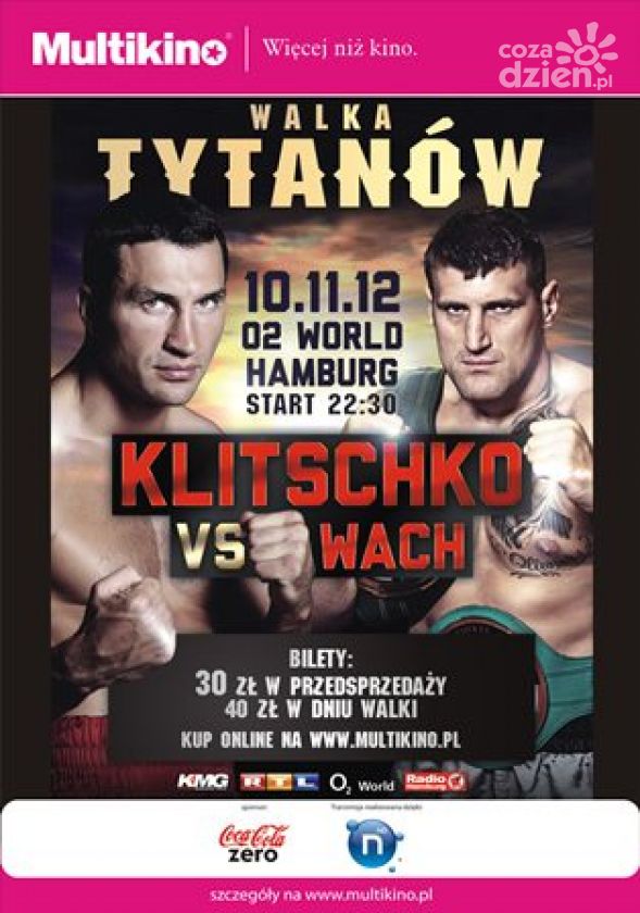 Klitscho vs Wach w Multikinie