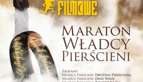 Maraton Władcy Pierścieni - 12 godzin spektakularnego kina